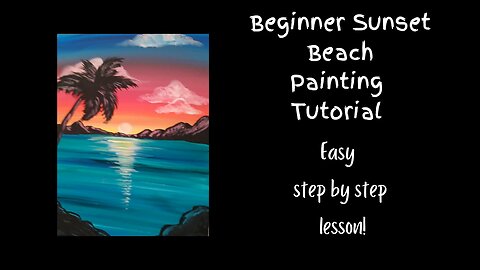 Beginner Sunset Painting Tutorial