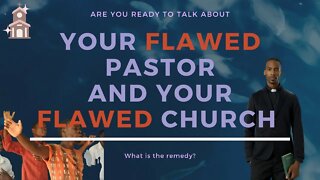 Flawed Pastor