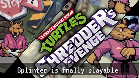 TMNT: Shredders revenge - Splinter!