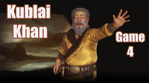Civilization 6 | Kublai Khan (Game 4) | Newest Edition to the Frontier Pass