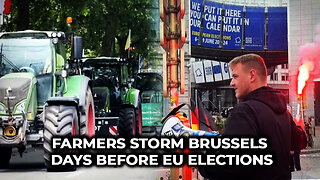 Farmers Storm Brussels Days Before EU Elections