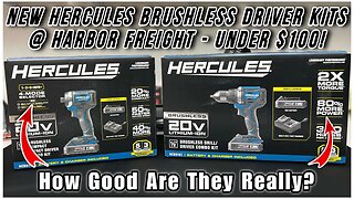 Harbor Freight NEW Hercules Brushless Drill Driver Kits Under $100! How Good Are They Really?