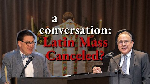 Francis Suppresses the Latin Mass | A Conversation with Brian McCall and Chris Ferrara
