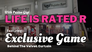 Life Is Rated R - Episode 8: “Behind the Velvet Curtain” Exclusive Game