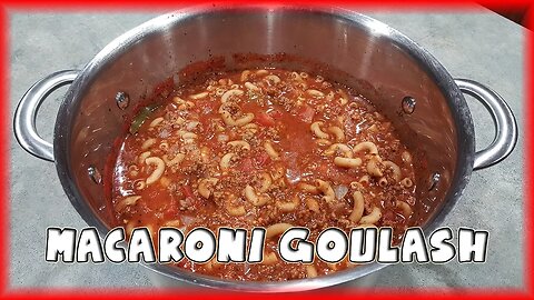 Macaroni Goulash