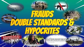 FRAUDS DOUBLE STANDARDS & HYPOCRITES