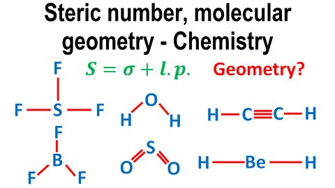 Steric number, molecular geometry - Chemistry