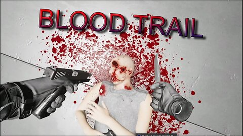 30 MINUTES OF BLOOD TRAIL BRUTALITY 2