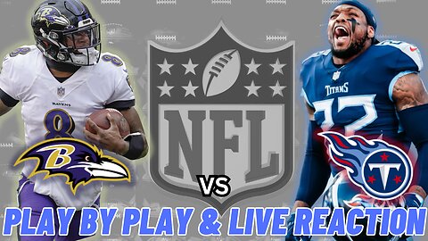 Baltimore Ravens vs Tennessee Titans Live Reaction | NFL Play by Play | Ravens vs Titans | London