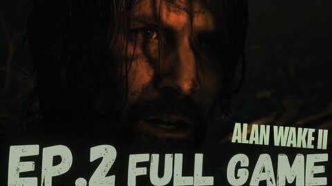 ALAN WAKE II Gameplay Walkthrough EP.2- The Heart FULL GAME