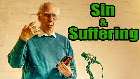 Sin & Suffering
