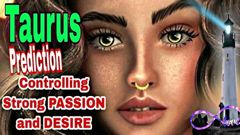 Taurus FOLLOWING YOUR HEART, USING STRENGTH TO AVOID TEMPTATION Psychic Tarot Oracle Card Prediction