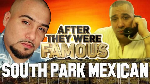 SOUTH PARK MEXICAN - After They Were Famous - SPM 45 Year Sentence