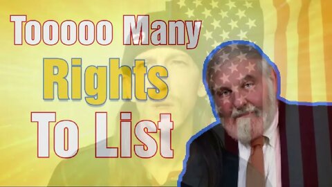 Man Has To Many Rights to List - What is Your Favorite Right
