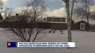 Police: Home invasions target Birmingham, Royal Oak