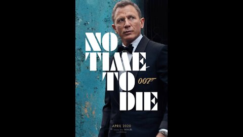 No Time To Die- Movie Review