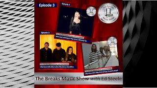 The Breaks Music Show - Episode 3