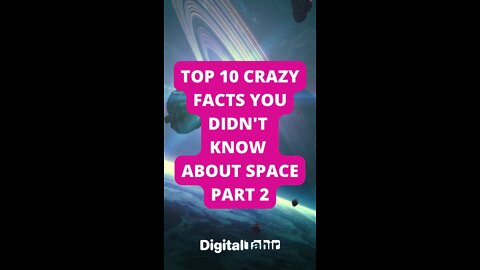 Top 10 Crazy Facts You Didn't Know About Space PART 2
