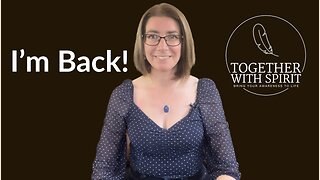 I’m back! New and improved practitioner…watch to learn more!