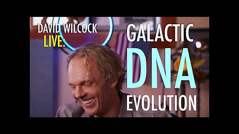 David Wilcock LIVE: Galactic DNA Evolution!