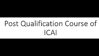 Post Qualification courses by ICAI