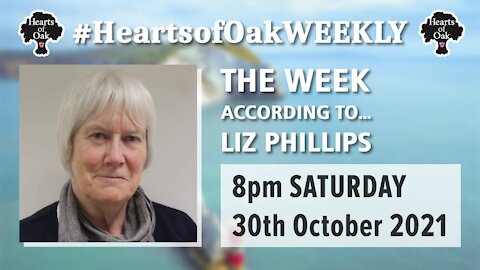 The week according to Liz Phillips Sat 30th Oct 2021
