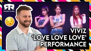 VIVIZ (비비지) - 'Love Love Love' Performance (Reaction)