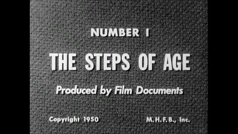 The Steps Of Age, U.S. National Association For Mental Health (1950 Original Black & White Film)