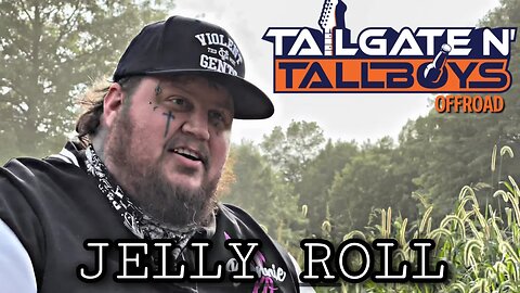 Mudding With Jelly Roll, Tubbs & Chase Matthew | Tailgate N’ Tallboys