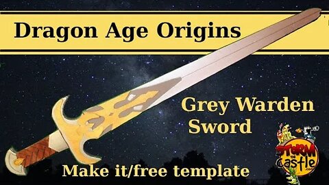 Make the Dragon Age Origins Grey Warden Sword