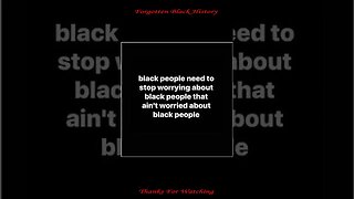 Read Carefully | Forgotten Black History