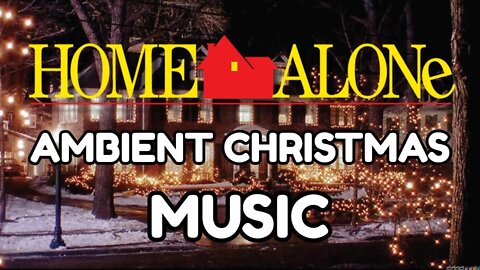 Home Alone Christmas Ambience Music For Sleep Study