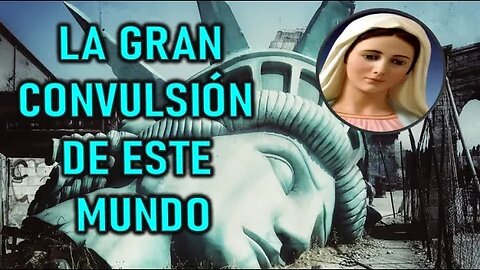 LA GRAN CONVULSIÓN DE ESTE MUNDO - MARÍA SANTISIMA A VALERIA COPPONI