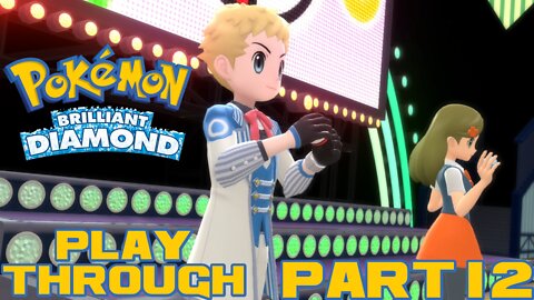Pokémon Brilliant Diamond - Part 12 - Nintendo Switch Playthrough 😎Benjamillion
