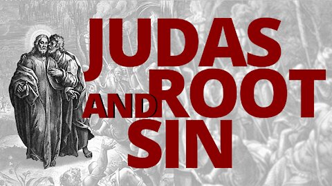 The Vortex — Judas and Root Sin