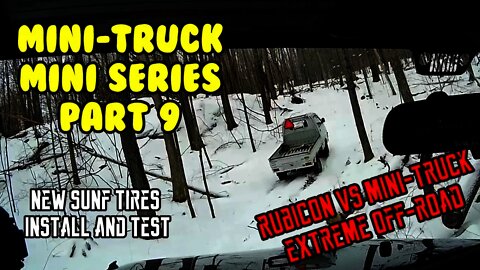Mini Truck (SE01 EP09) vs Rubicon Wrangler. NEW SunF tire test extreme off-road HiJet