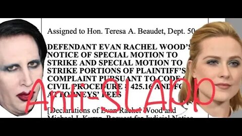 Marilyn Manson v. Evan Rachel Wood: Wood fights back with a motion to strike. Attorney analysis.