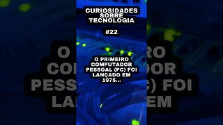 Curiosidades sobre tecnologia #22: o primeiro computador pessoal (pc)