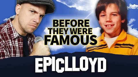 EPIC LLOYD | Before They Were Famous | Epic Rap Battles of History, Lloyd Ahlquist