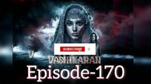 Vashikaran Episode 170 | Vashikaran 170 | Vashikaran 170 Full Episode