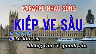 Kiếp Ve Sầu Karaoke Beat Chuẩn - Nhạc Sống ( Tone Nam ) Karaoke Andy 2019