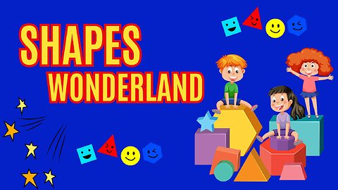Learning Shapes | Shapes Wonderland | Educational Video for Kids and Toddlers | Bright Spark Station