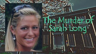 The Murder of Sarah Long