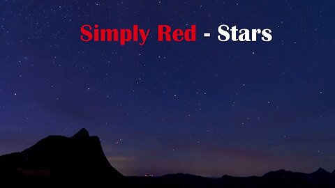 Simply Red - Stars - Versos traduzidos