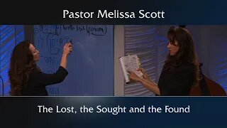Luke 15 The Lost, the Sought and the Found