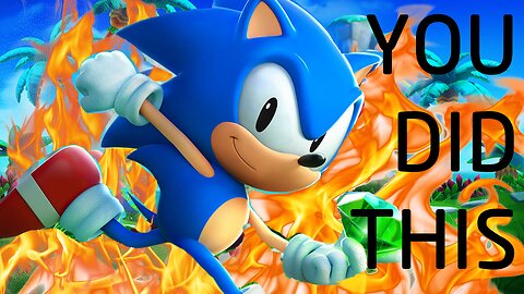 Sonic Superstars Sucks and It's All Your Fault: A Review