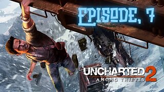 Uncharted 2: Among Thieves Ep.7, The Hidden Gateway!