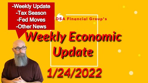 Weekly Update for 1/24/2022