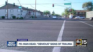 Man found dead in Phoenix with obvious signs of trauma