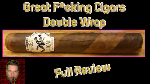 Great Fucking Cigars Double Wrap (Full Review) - Should I Smoke This